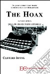 The hoax. La vera storia della più grande truffa editoriale. E-book. Formato EPUB ebook