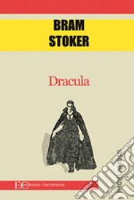 Dracula. E-book. Formato EPUB ebook