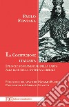 La costituzione italianaI principi fondamentali della carta alla luce della dottrina liberale.. E-book. Formato EPUB ebook
