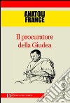 Il procuratore della Giudea. E-book. Formato EPUB ebook