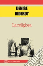 La religiosa. E-book. Formato EPUB ebook