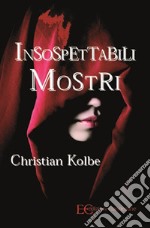 Insospettabili mostri. E-book. Formato EPUB