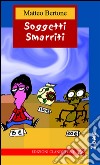 Soggetti smarriti. E-book. Formato EPUB ebook