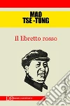 Il libretto rosso. E-book. Formato EPUB ebook
