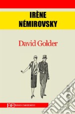 David Golder. E-book. Formato EPUB ebook