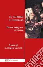 Vangelo di Tommaso. E-book. Formato EPUB ebook