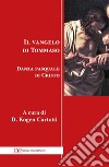 Vangelo di Tommaso. E-book. Formato EPUB ebook di Edizioni Clandestine