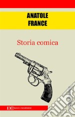 Storia comica. E-book. Formato EPUB ebook