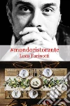 #mondoristorante. E-book. Formato EPUB ebook di Luca Farinotti