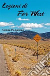 Lezioni di Far West. E-book. Formato EPUB ebook