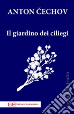 Il giardino dei ciliegi. E-book. Formato EPUB