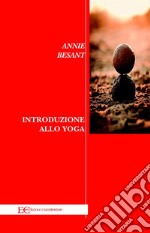 Introduzione allo Yoga. E-book. Formato EPUB ebook