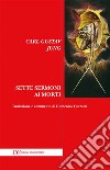 Sette sermoni ai morti. E-book. Formato EPUB ebook