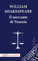 Il mercante di Venezia. E-book. Formato EPUB ebook