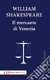 Il mercante di Venezia. E-book. Formato EPUB ebook