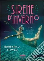 Sirene d'Inverno (Life). E-book. Formato EPUB