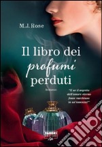 Il libro dei profumi perduti (Life). E-book. Formato EPUB ebook