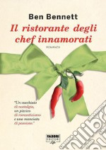 Il ristorante degli chef innamorati (Life). E-book. Formato EPUB ebook