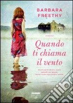 Quando ti chiama il vento (Life). E-book. Formato EPUB ebook