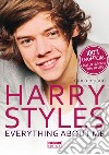 Harry styles. Everything about me. E-book. Formato EPUB ebook di Louisa Jepson