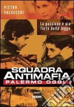 Squadra antimafia. E-book. Formato PDF ebook