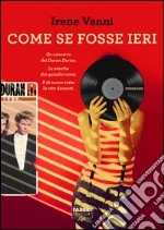 Come se fosse ieri (Life). E-book. Formato EPUB ebook