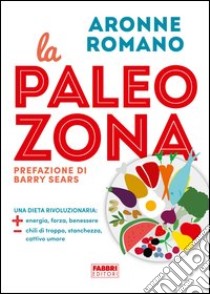 La paleozona. E-book. Formato PDF ebook di Aronne Romano