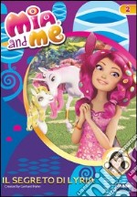 Mia and me - Il segreto di Lyria. E-book. Formato PDF ebook