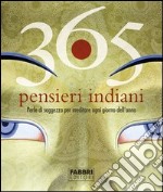 365 pensieri indiani. Perle di saggezza per meditare ogni giorno dell'anno. E-book. Formato EPUB ebook