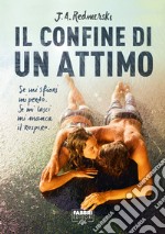 Il confine di un attimo (Life). E-book. Formato EPUB ebook