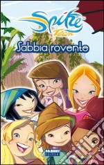 Sabbia rovente. Spike Team. E-book. Formato PDF ebook