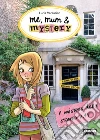 Me, mum & mystery - 3. Il mistero della stanza n. 11. E-book. Formato EPUB ebook di Lucia Vaccarino