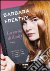 La verità di Emily (Life). E-book. Formato EPUB ebook di Barbara Freethy