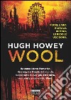 Wool. La storia di Jules. E-book. Formato PDF ebook di Hugh Howey