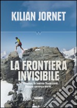 La frontiera invisibile. E-book. Formato EPUB ebook