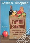 L'amore è servito (Life). E-book. Formato EPUB ebook