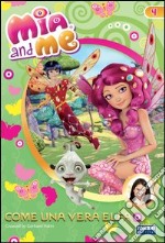 Mia and me - Come una vera elfa. E-book. Formato PDF ebook