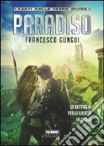 Paradiso. Canti delle terre divise. E-book. Formato PDF ebook