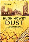 Dust. E-book. Formato PDF ebook di Hugh Howey