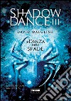 Shadowdance III - La danza delle spade. E-book. Formato PDF ebook