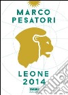 Leone. Oroscopo 2014. E-book. Formato EPUB ebook