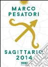 Sagittario. Oroscopo 2014. E-book. Formato EPUB ebook