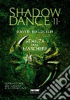 Shadowdance II - La danza delle maschere. E-book. Formato EPUB ebook