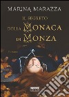 Il segreto della monaca di Monza. E-book. Formato PDF ebook