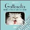 Gattosofia. 100 consigli per vivere ogni giorno felini e contenti. E-book. Formato PDF ebook