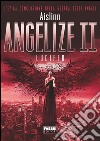 Angelize II. E-book. Formato EPUB ebook