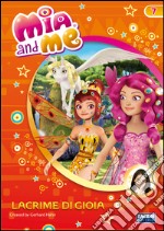 Mia and me - Lacrime di gioia. E-book. Formato PDF ebook