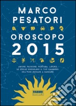 Oroscopo 2015. E-book. Formato EPUB ebook