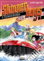 Skinner boys - 3. Il teschio di cristallo. E-book. Formato EPUB ebook