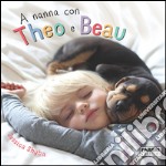 A nanna con Theo e Beau. E-book. Formato PDF ebook